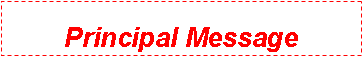Text Box: Principal Message